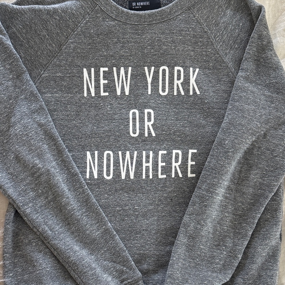 New York or No Where Sweatshirt